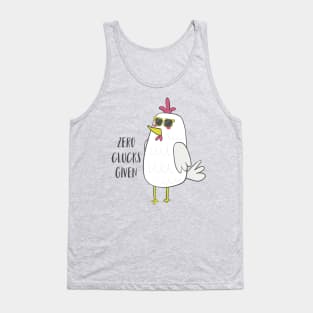 Zero Clucks Given Tank Top